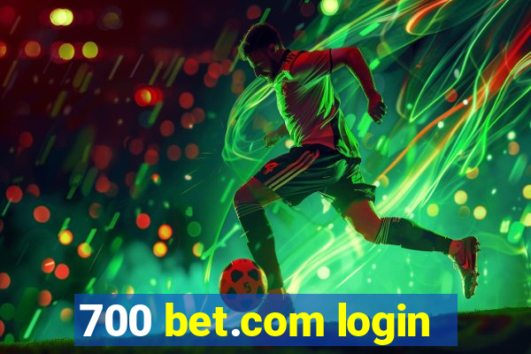 700 bet.com login